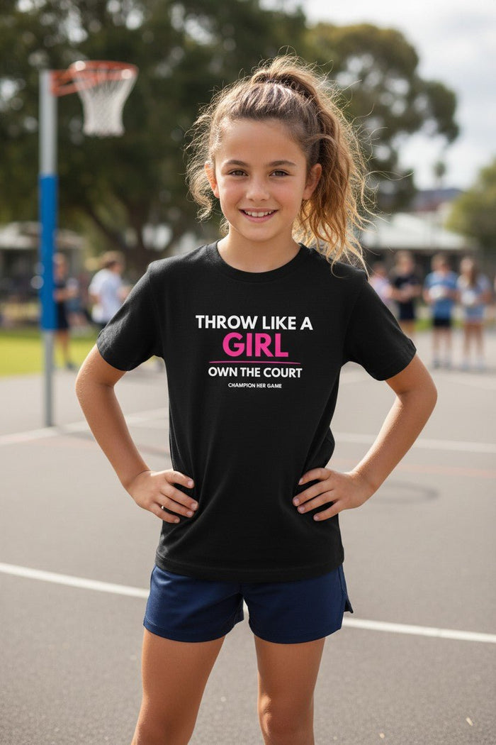 Girls netball training t-shirt - Throw Like A Girl Own The Court slogan performance top for youth athletes.