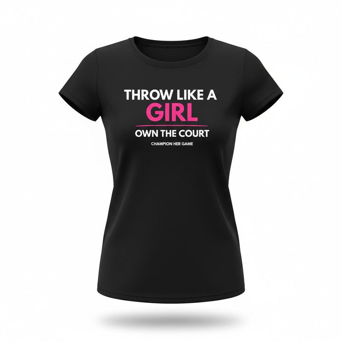 Girl sports training t-shirt - Throw Like A Girl Own The Court slogan performance top for youth athletes.